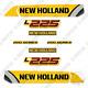 Fits New Holland L225 Decal Kit Skid Steer 7 YEAR OUTDOOR 3M VINYL