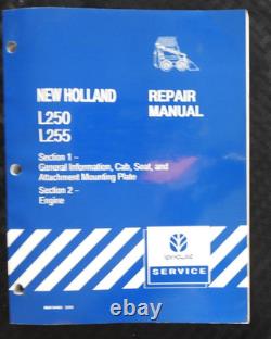 GENUINE New Holland L250 L255 Skid Steer Loader Tractor Service Repair Manual