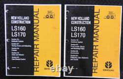GENUINE New Holland LS160 LS170 Skid Steer Loader Workshop Service Repair Manual