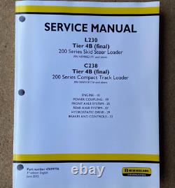 New Holland Construction L230 C238 Skid Steer Tier 4B Repair Service Manuals