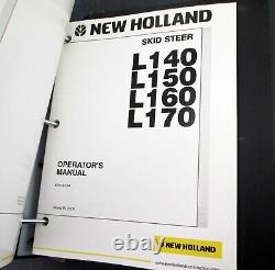 New Holland L140 L150 Skid Steer Loader Service Shop Repair Manual and Operators