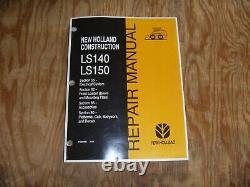 New Holland LS140 LS150 Skid Steer Electrical Wiring Troubleshooting Manual