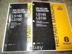 New Holland LS140 LS150 Skid Steer Loader Service Shop Repair Manual NH ORIGINAL