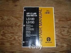 New Holland LS180 LS190 Skid Steer Loader Electrical Cab Body Service Manual