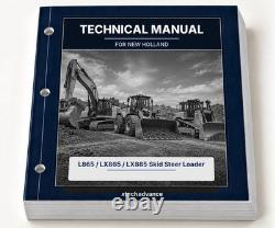 Technical Repair Manual fits New Holland L865 LX865 LX885 Skid Steer Loader